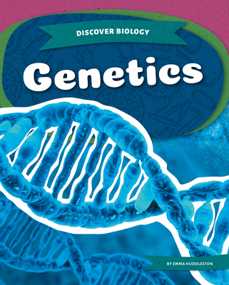 Coperta cărții 'Genetics - Emma Huddleston'