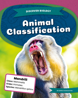 Coperta cărții 'Animal Classification - Emma Huddleston'