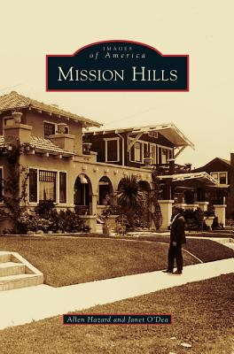 Mission Hills - Allen Hazard