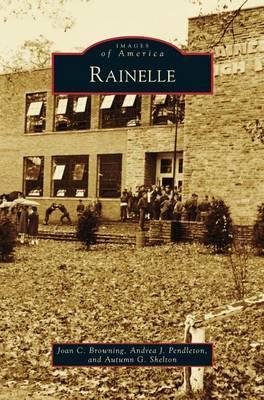Rainelle - Joan C. Browning