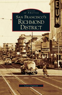 San Francisco's Richmond District - Lorri Ungaretti