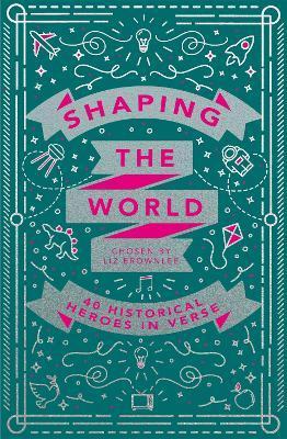 Shaping the World - Liz Brownlee
