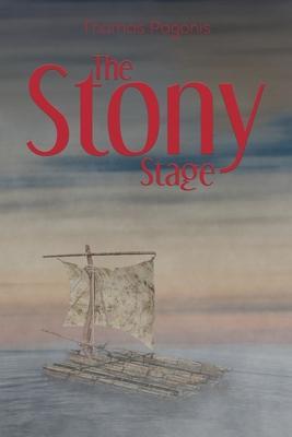 The Stony Stage - Thomas Pagonis
