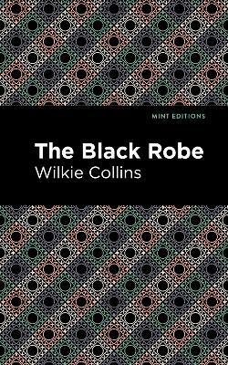 The Black Robe - Wilkie Collins