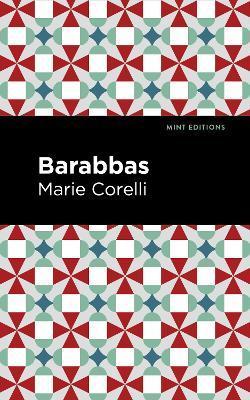 Barabbas - Marie Corelli