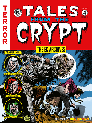 The EC Archives: Tales from the Crypt Volume 4 - Al Feldstein