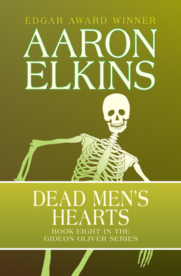 Dead Men's Hearts - Aaron Elkins