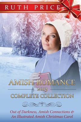 Coperta cărții 'Amish Romance 2013 Complete Collection - Lancaster County'