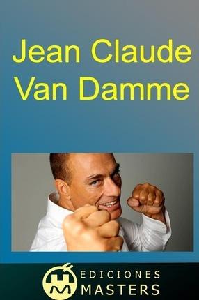 Jean Claude Van Damme - Adolfo Perez Agusti