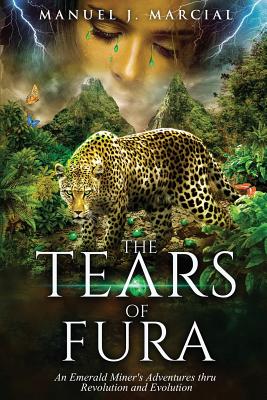 The Tears of Fura - Manuel J. Marcial