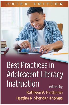 Best Practices in Adolescent Literacy Instruction - Kathleen A. Hinchman
