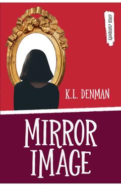 Coperta cărții 'Mirror Image - K. L. Denman'