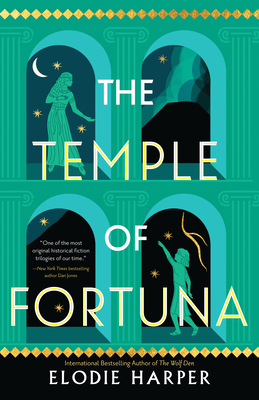 The Temple of Fortuna: Volume 3 - Elodie Harper