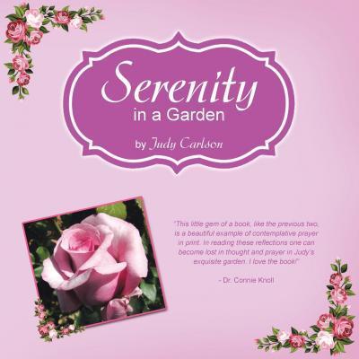 Serenity in a Garden - Judy Carlson