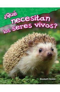Poza produsului ¿Qué Necesitan Los Seres Vivos? (What Do Living Things Need?) - Elizabeth Austen