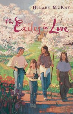 The Exiles in Love - Hilary Mckay