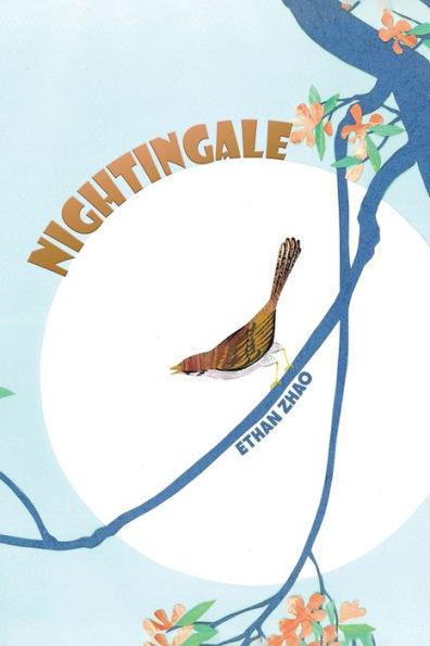 Nightingale - Ethan Zhao