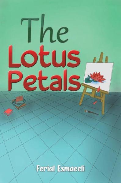 The Lotus Petals - Ferial Esmaeeli