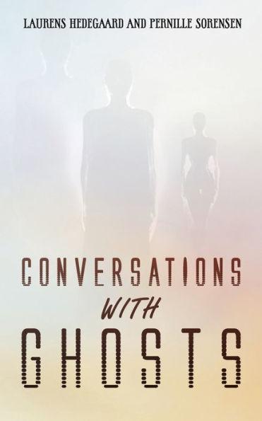 Conversations with Ghosts - Laurens Hedegaard