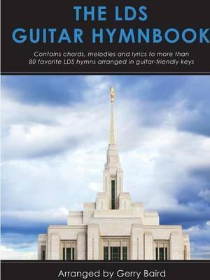 The LDS Guitar Hymnbook - Gerry Baird