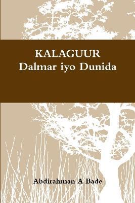 Kalaguur - Abdirahman Bade