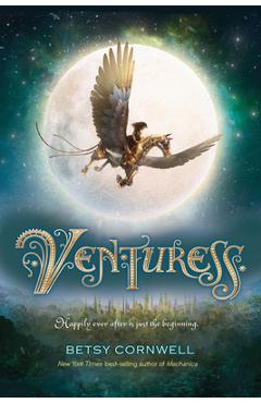 Coperta cărții 'Venturess - Betsy Cornwell'