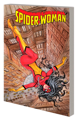 Spider-Woman by Dennis Hopeless - Greg Land