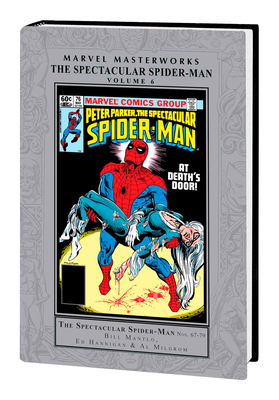 Marvel Masterworks: The Spectacular Spider-Man Vol. 6 - Al Milgrom