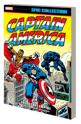 Captain America Epic Collection: The Secret Empire - Sal Buscema