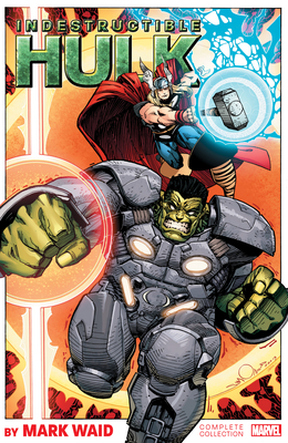 Indestructible Hulk by Mark Waid: The Complete Collection - Flaviano Armentaro