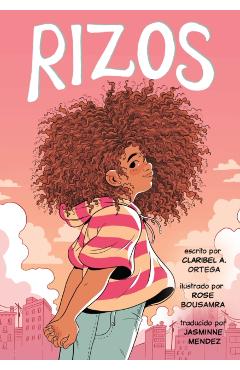 Rizos (Frizzy, Spanish Language Edition) - Claribel A. Ortega