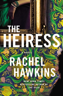 The Heiress - Rachel Hawkins