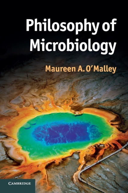 Philosophy of Microbiology - Maureen O'malley