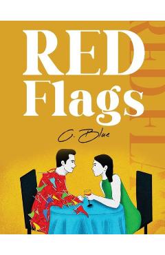 Coperta cărții 'Red Flags - C. Blue'