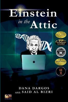 Einstein in the Attic - Dana Dargos