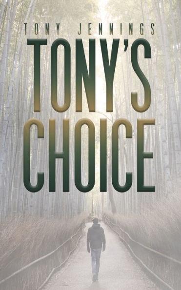 Tony's Choice - Tony Jennings