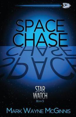 Space Chase - Mark Wayne Mcginnis