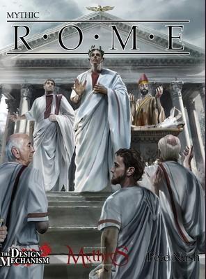 Mythic Rome - Pete Nash