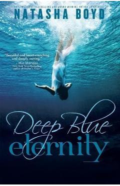 Coperta cărții 'Deep Blue Eternity - Natasha Boyd'