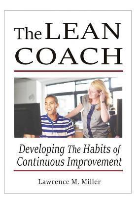 The Lean Coach - Lawrence M. Miller