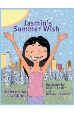 Coperta cărții 'Jasmin's Summer Wish - Elizabeth Glines'