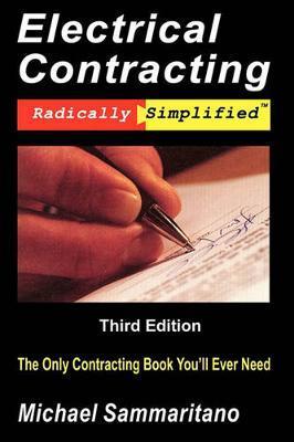 Electrical Contracting: Third Edition - Michael Sammaritano