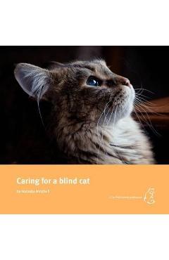 Coperta cărții 'Caring for a blind cat - Natasha Mitchell'