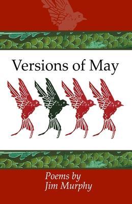 Versions of May - Jim Murphy