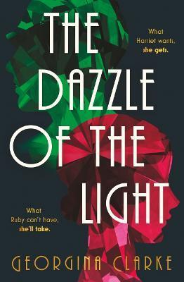 The Dazzle of the Light - Georgina Clarke