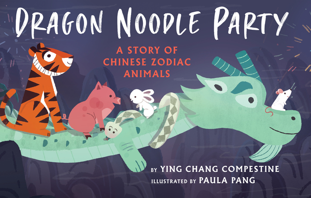Dragon Noodle Party - Ying Chang Compestine