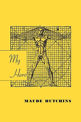 My Hero - Maude Hutchins