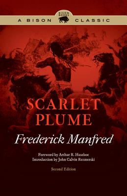 Scarlet Plume - Frederick Manfred