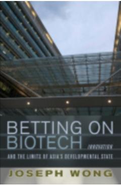 Poza produsului Betting on Biotech - Joseph Wong
