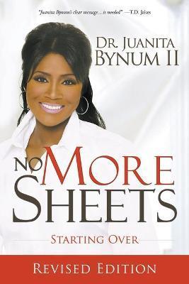 No More Sheets: Starting Over - Juanita Bynum